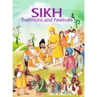 SIKH Traditions and Festivals