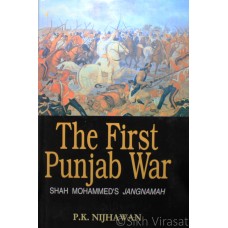 The First Punjab War: Shah Mohammed's Jangnamah 