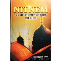 Nitnem: A Sikh’s Communion With the Guru By: Surinderjit Singh